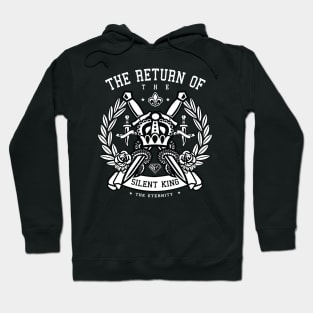 Return of the silent king Hoodie